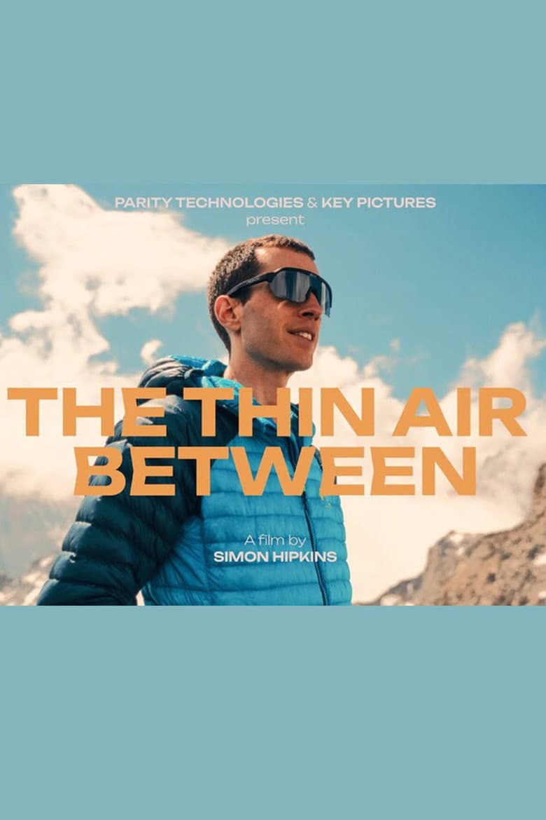 The Thin Air Between poster