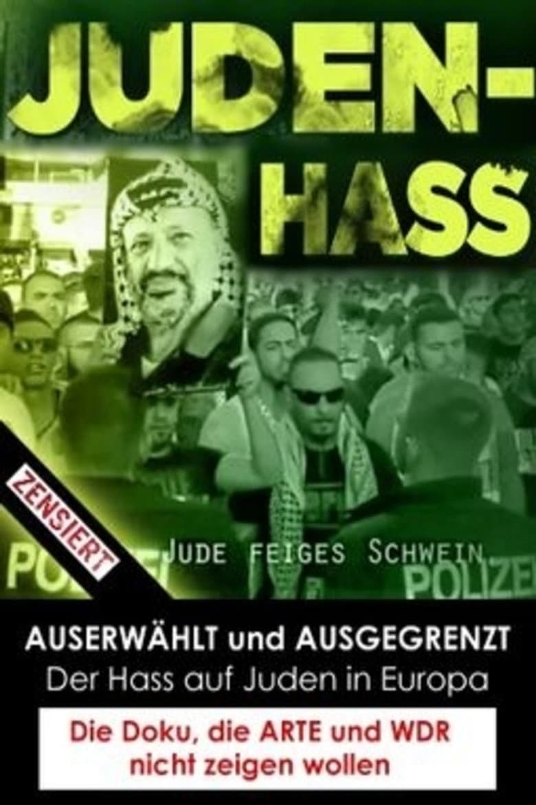 Chosen and Excluded - Jew Hatred in Europe poster
