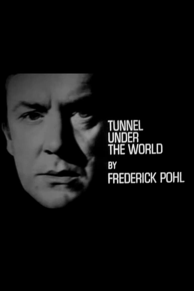 Tunnel Under the World poster