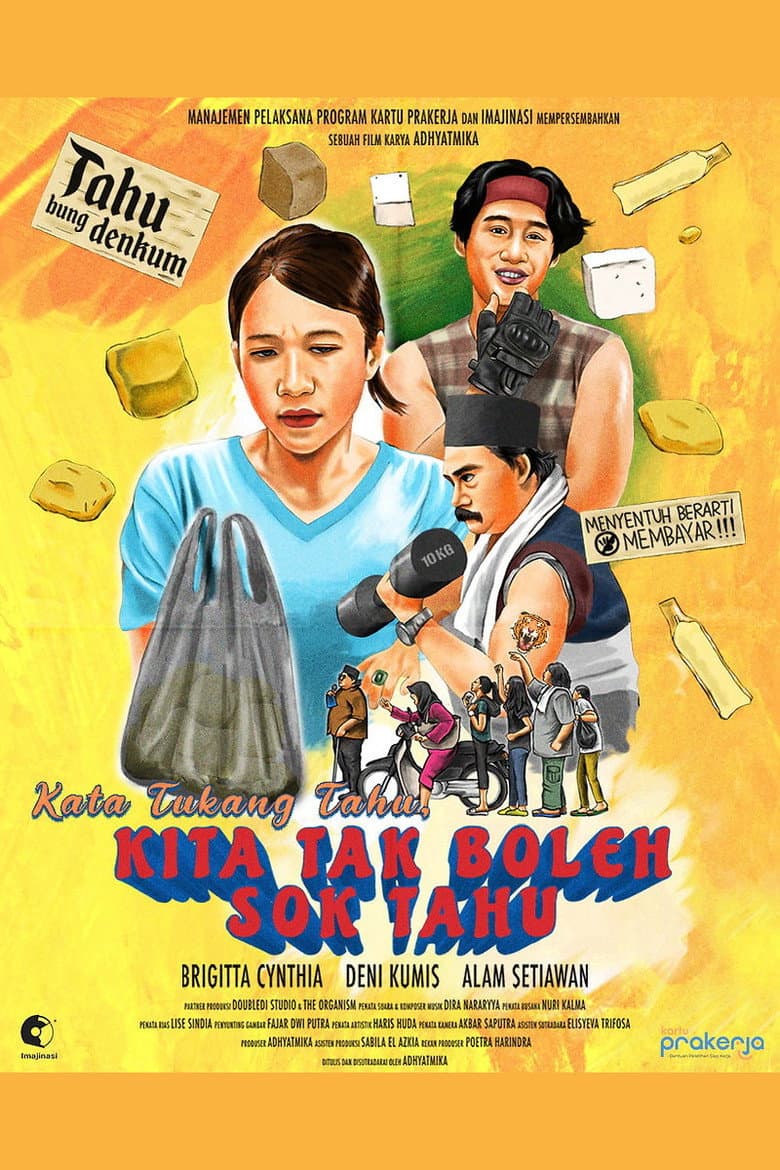 Kata Tukang Tahu, Kita Tak Boleh Sok Tahu poster