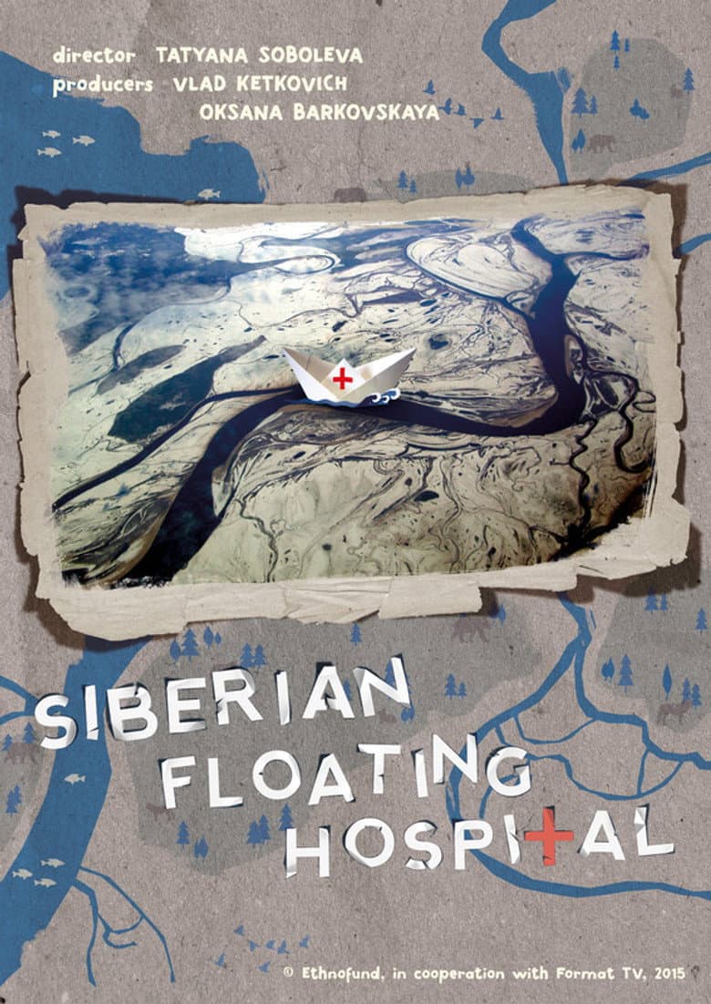 Siberian Floating Hospital poster
