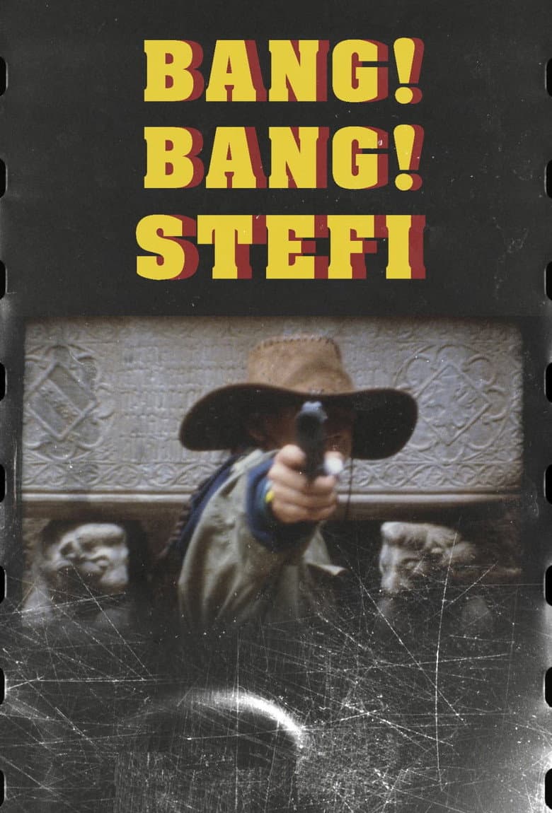 Bang Bang Stefi! poster