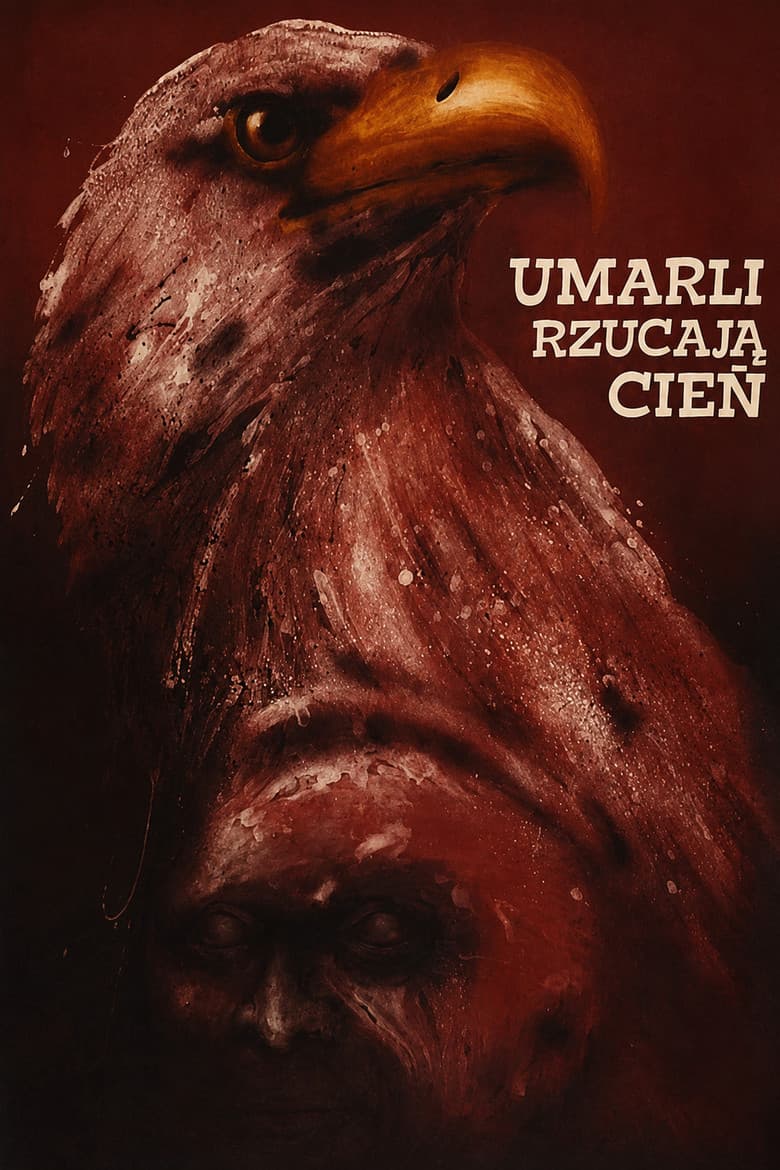 Umarli rzucają cień poster