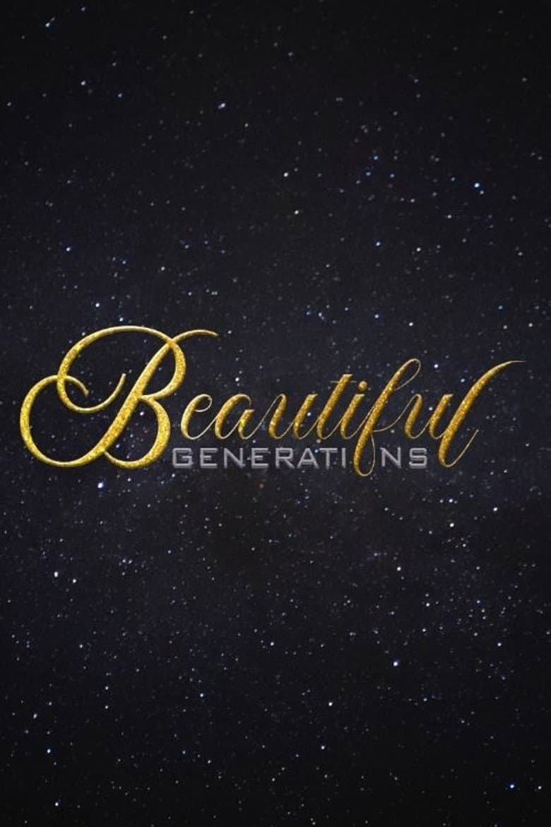 Beautiful Generations poster