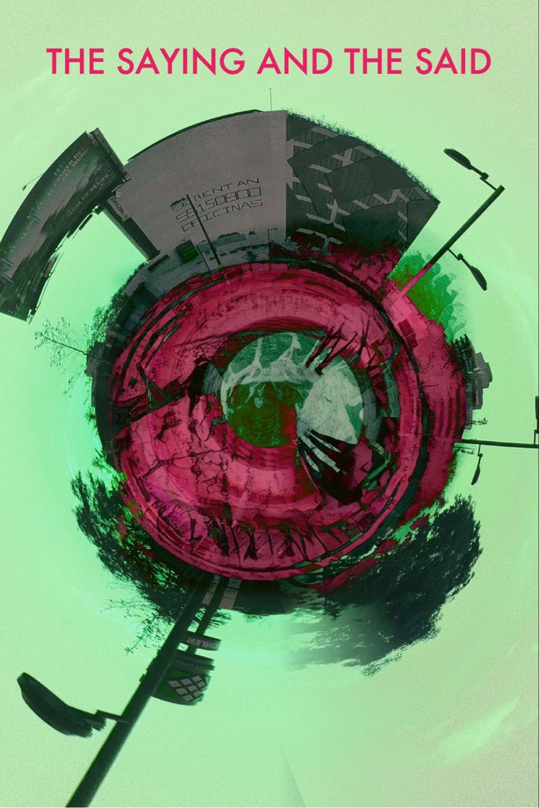 The Saying and the Said poster