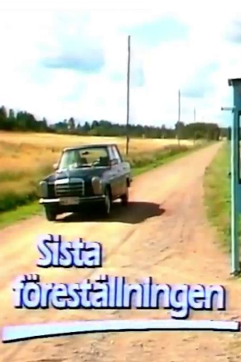 Sista föreställningen poster