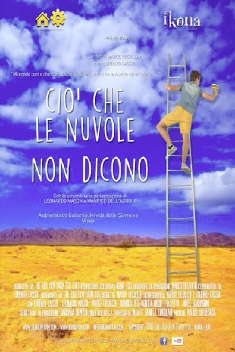 What the Clouds Don't Say poster
