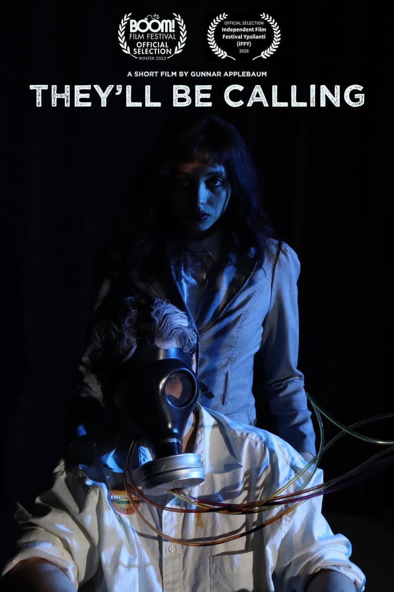 They'll Be Calling poster