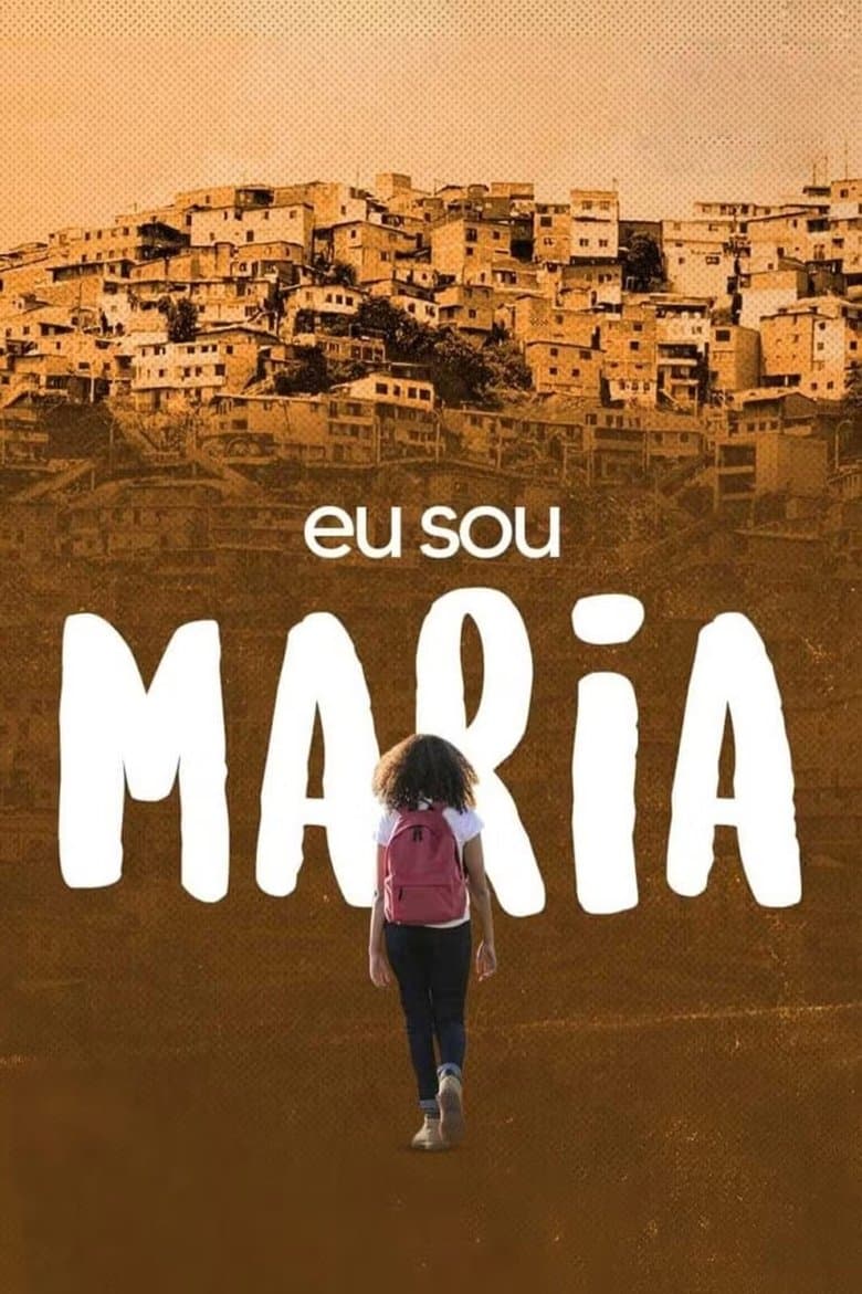Eu Sou Maria poster