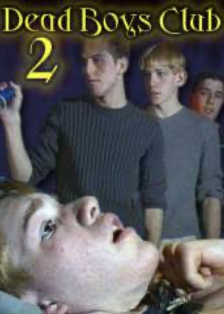 Dead Boys Club 2 poster