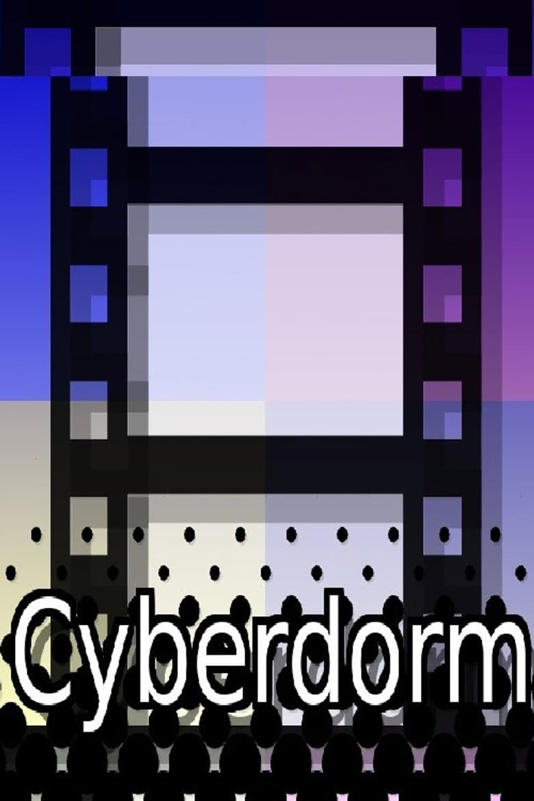 Cyberdorm poster