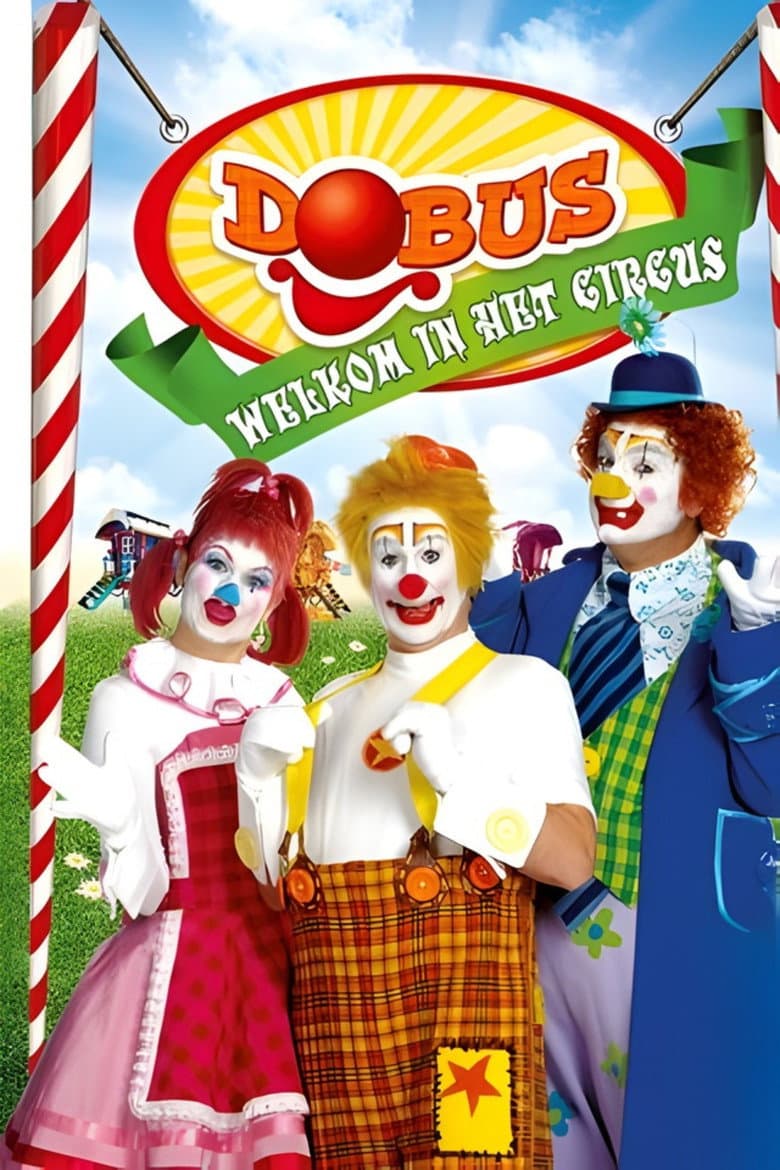 Dobus: Welkom in het Circus poster