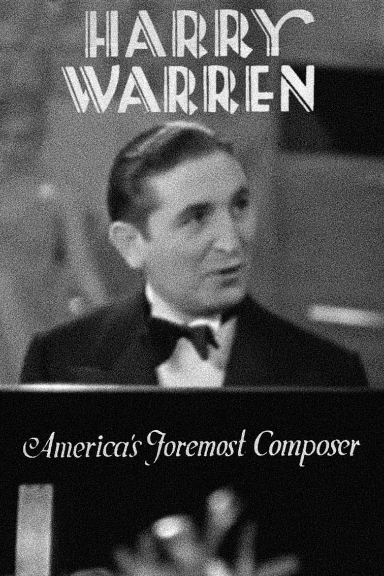 Harry Warren: America's Foremost Composer poster