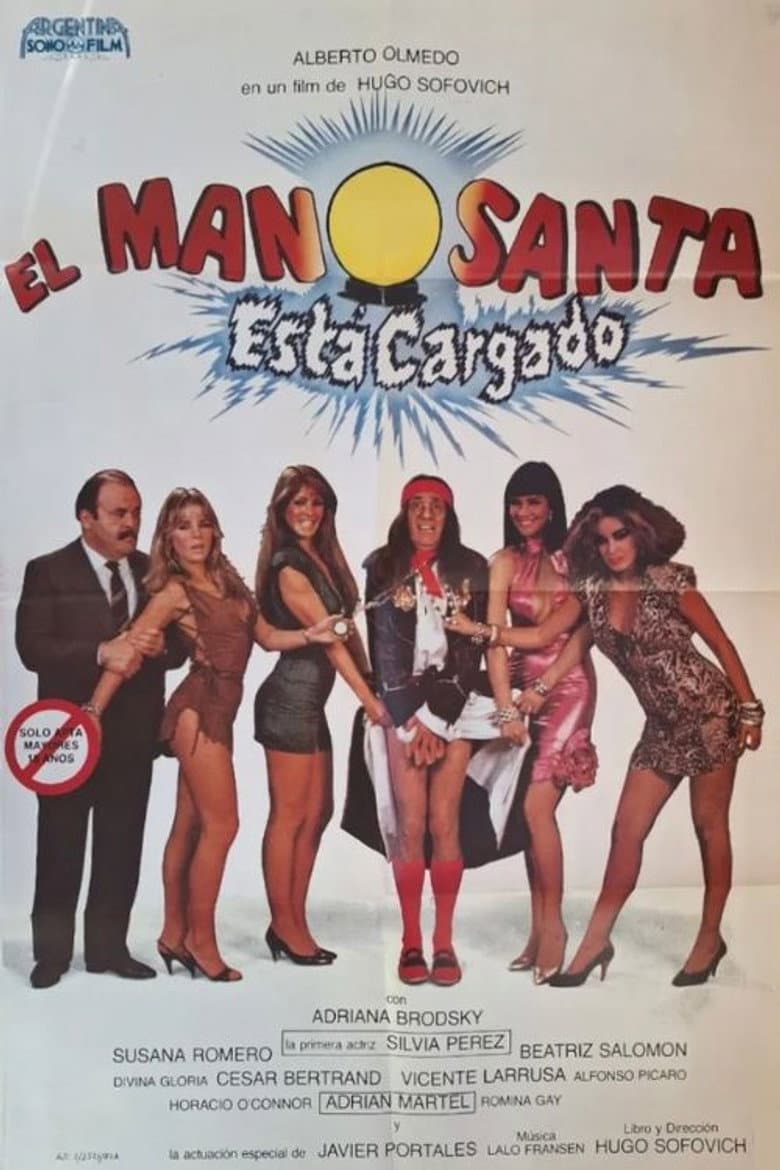 El Manosanta está Cargado poster