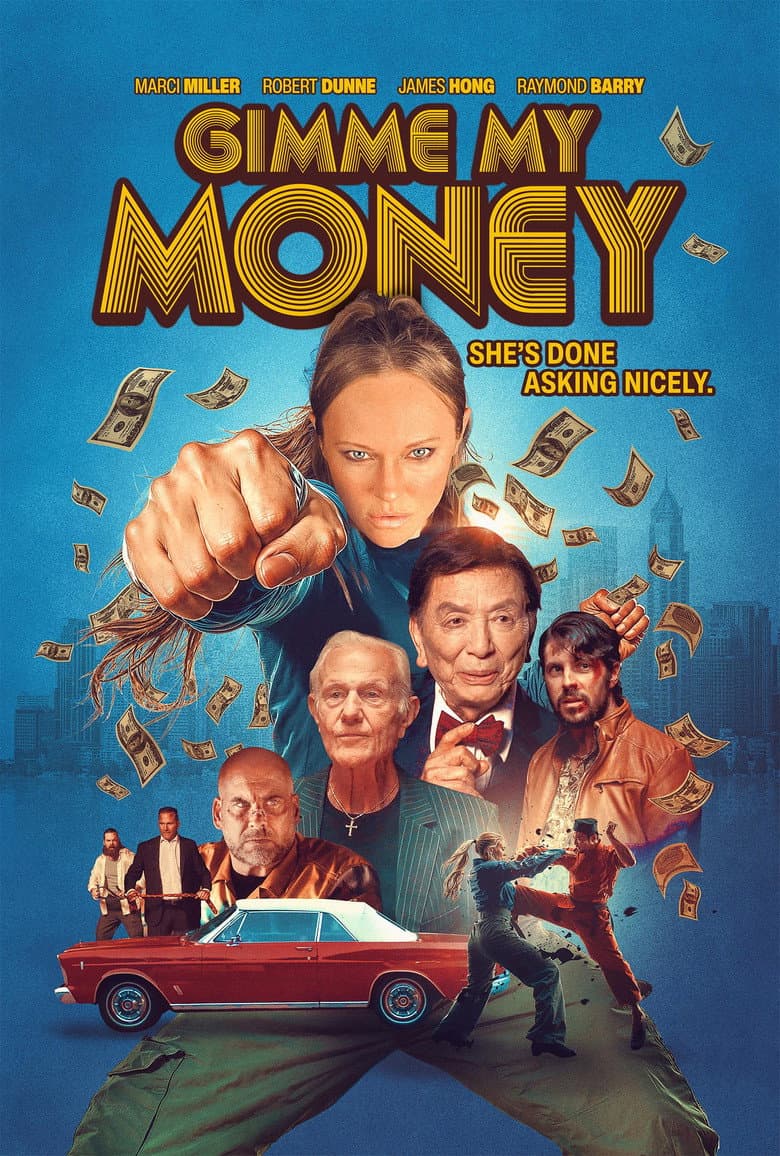 Gimme My Money poster