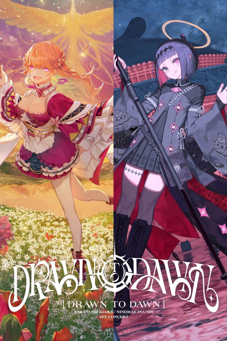 Takanashi Kiara / Ninomae Ina’nis 1st Concert “Drawn to Dawn” Day 1 poster