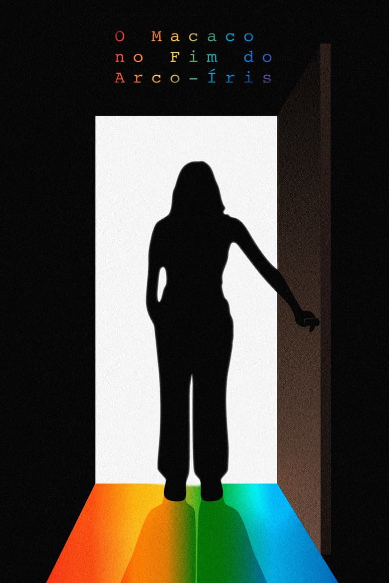 The Monkey at the End of the Rainbow poster