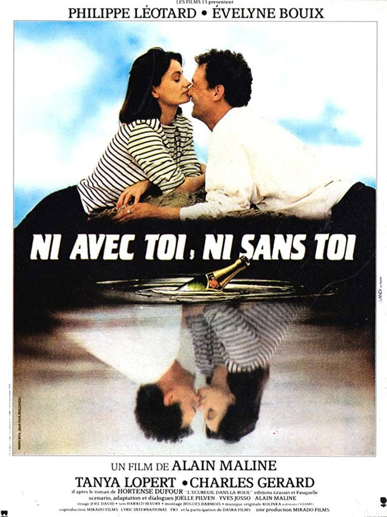 Ni avec toi, ni sans toi poster