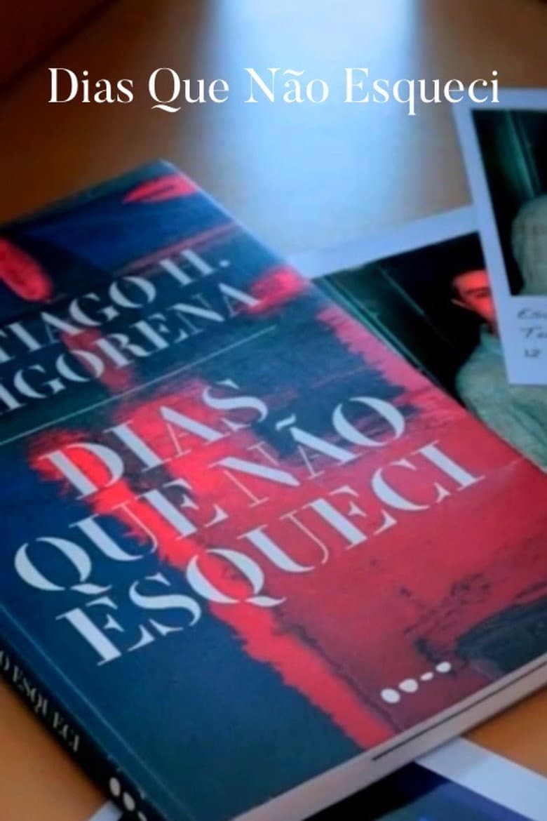 Days I Didn't Forget poster