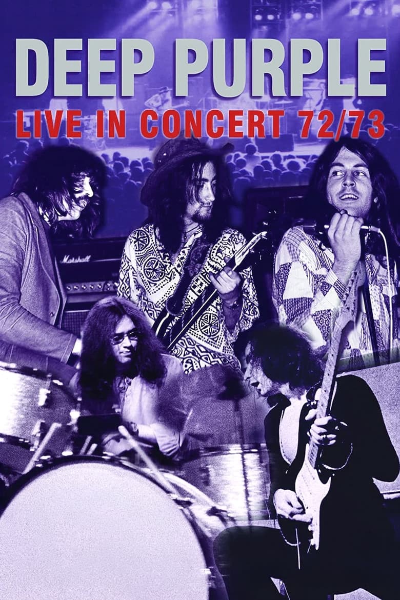 Deep Purple: Live in concert 72/73 poster