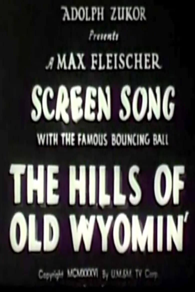 The Hills of Old Wyomin' poster