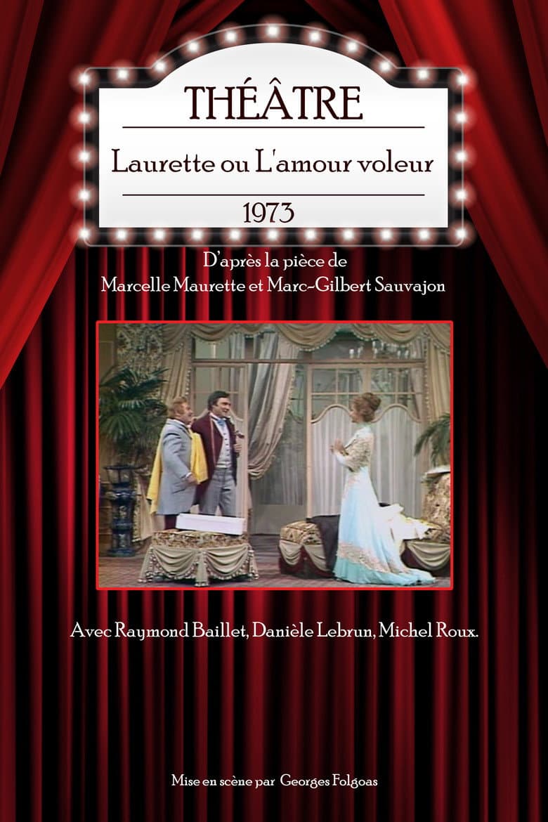 Laurette ou l'Amour voleur poster