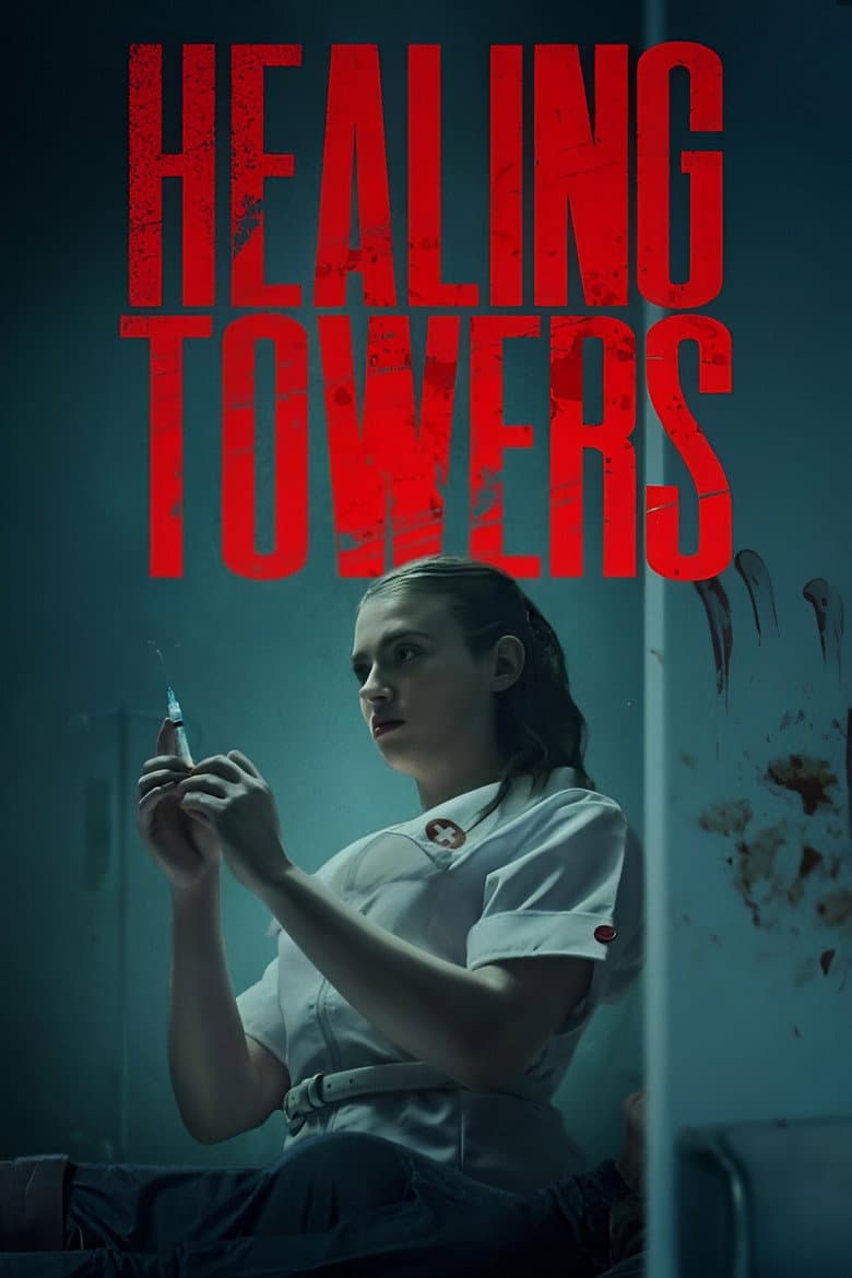 Healing Towers poster