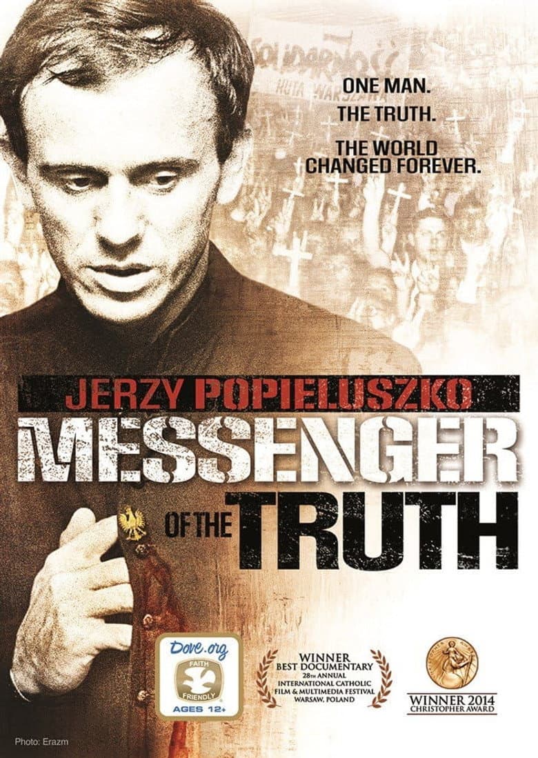 Jerzy Popieluszko: Messenger of the Truth poster