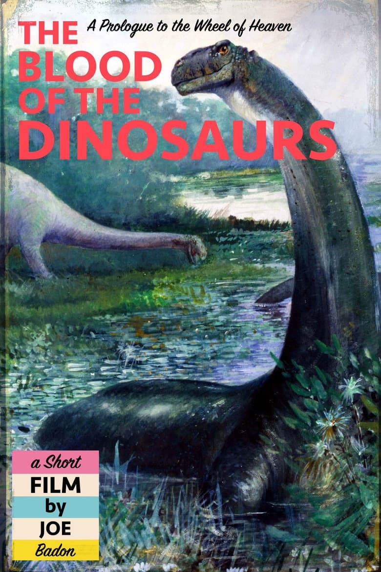 The Blood of the Dinosaurs poster