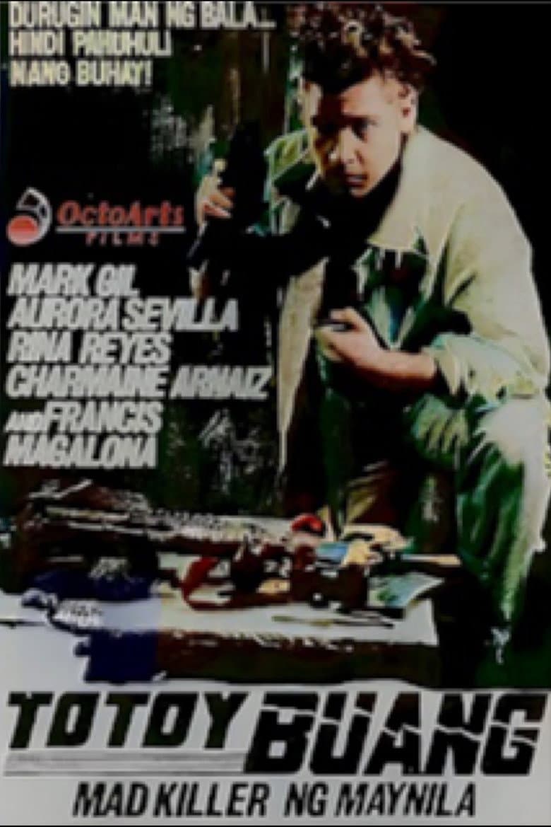 Totoy Buang: Mad Killer ng Maynila poster
