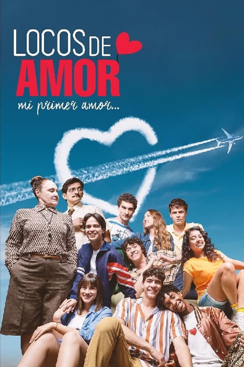 Locos de Amor, Mi Primer Amor poster