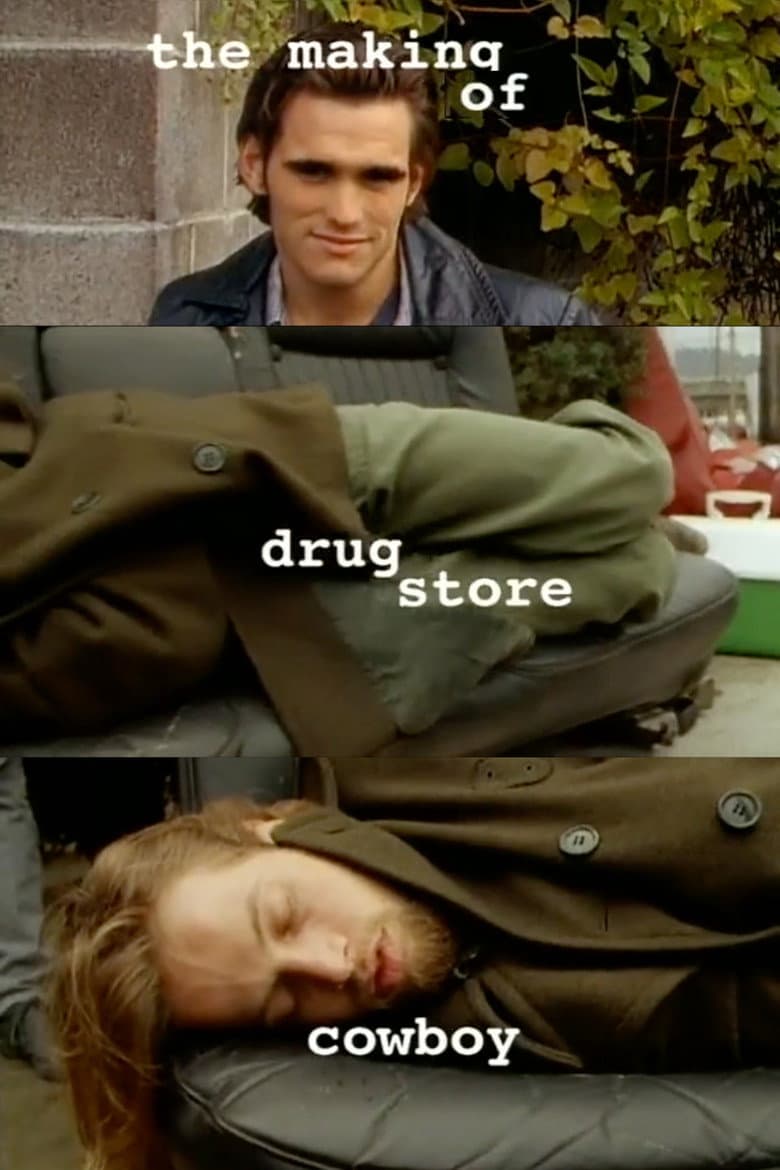 The Making of Drugstore Cowboy poster