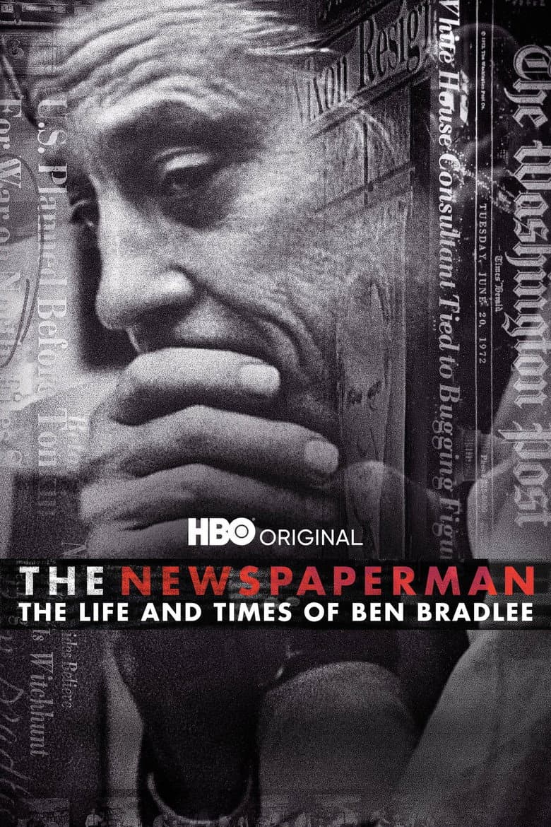 The Newspaperman: The Life and Times of Ben Bradlee poster