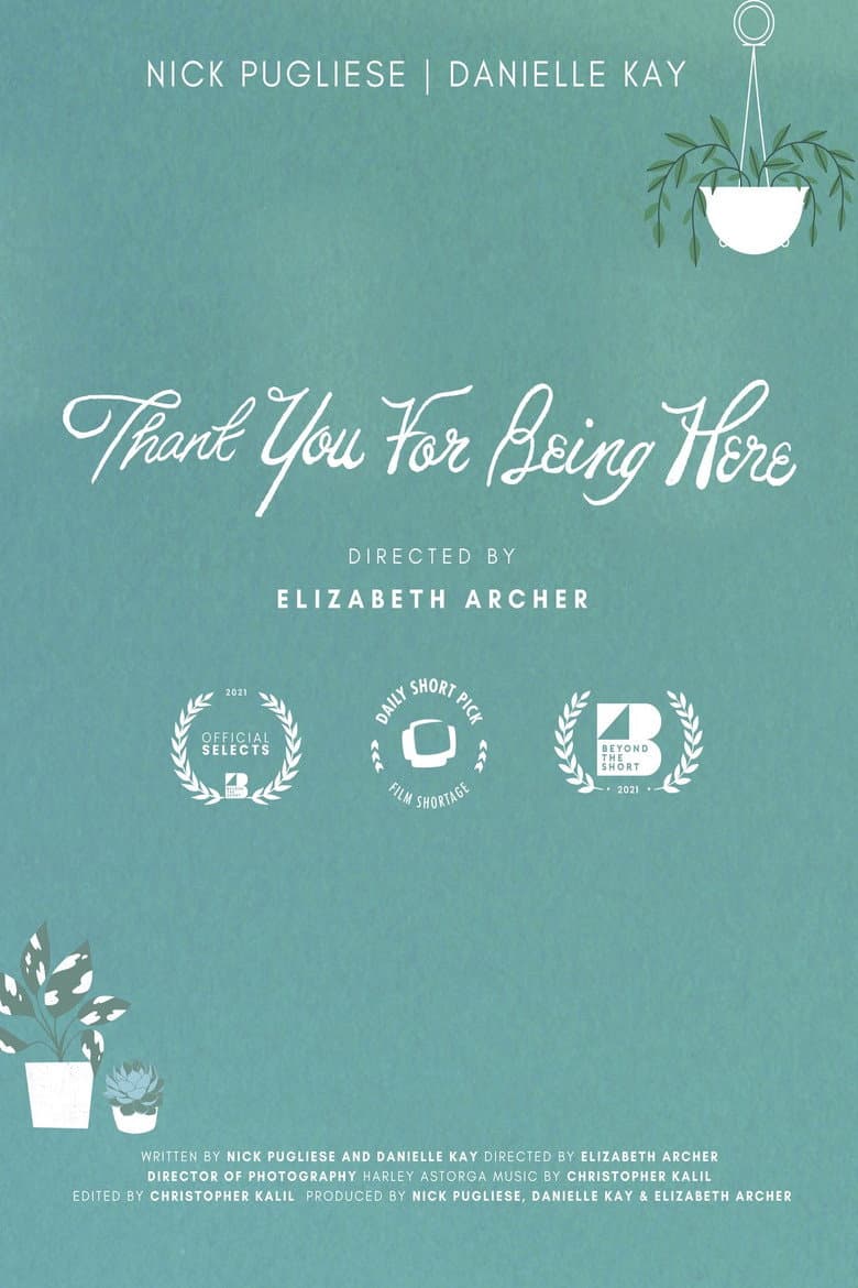 Thank You for Being Here poster