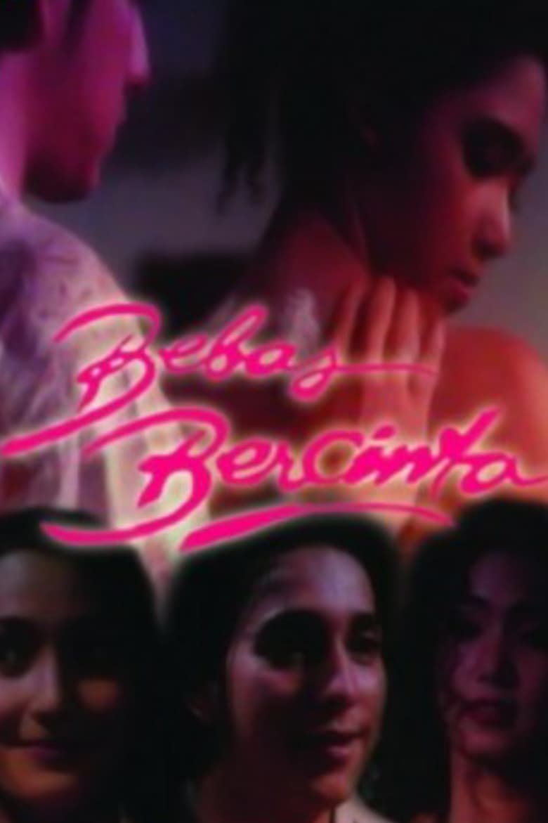 Bebas Bercinta poster