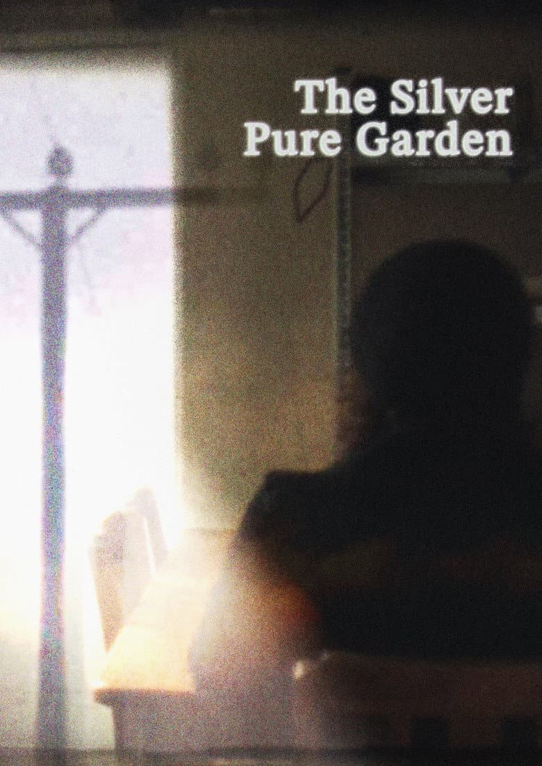 The Silver Pure Garden poster