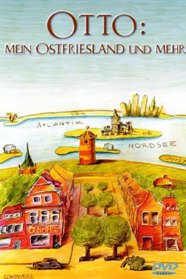 Otto - Mein Ostfriesland und mehr poster