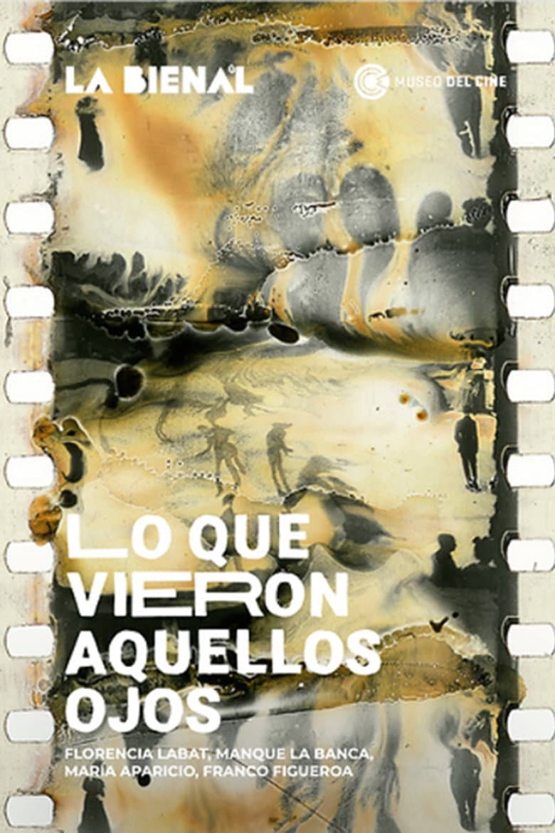 What those eyes saw poster