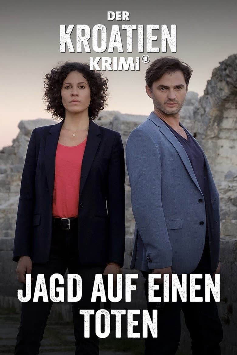 Der Kroatien-Krimi: Jagd auf einen Toten poster