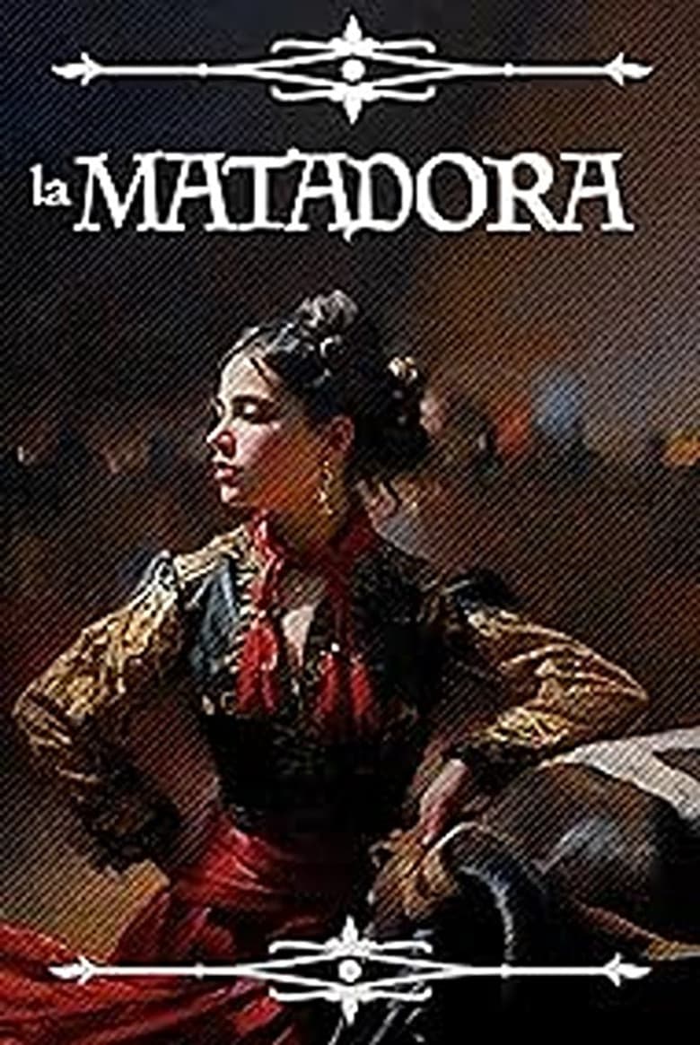La Matadora poster
