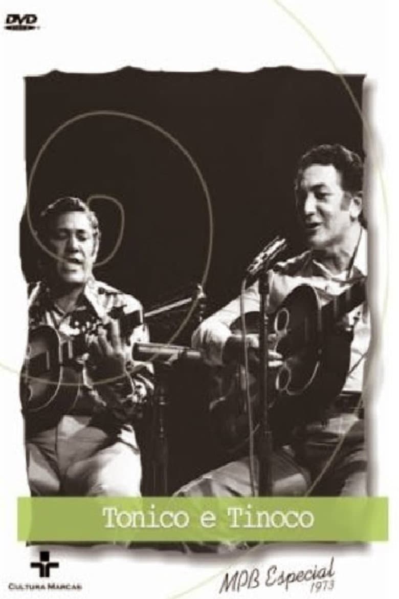 Tonico e Tinoco: MPB Especial poster