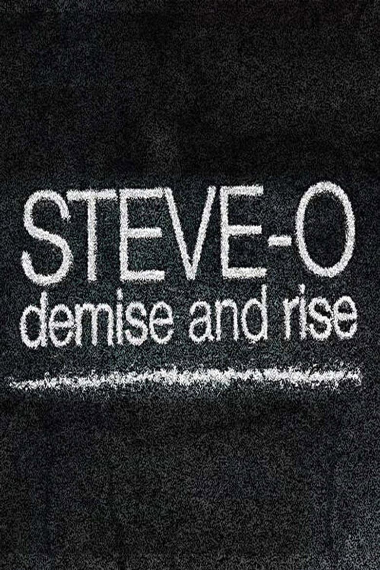 Steve-O: Demise and Rise poster