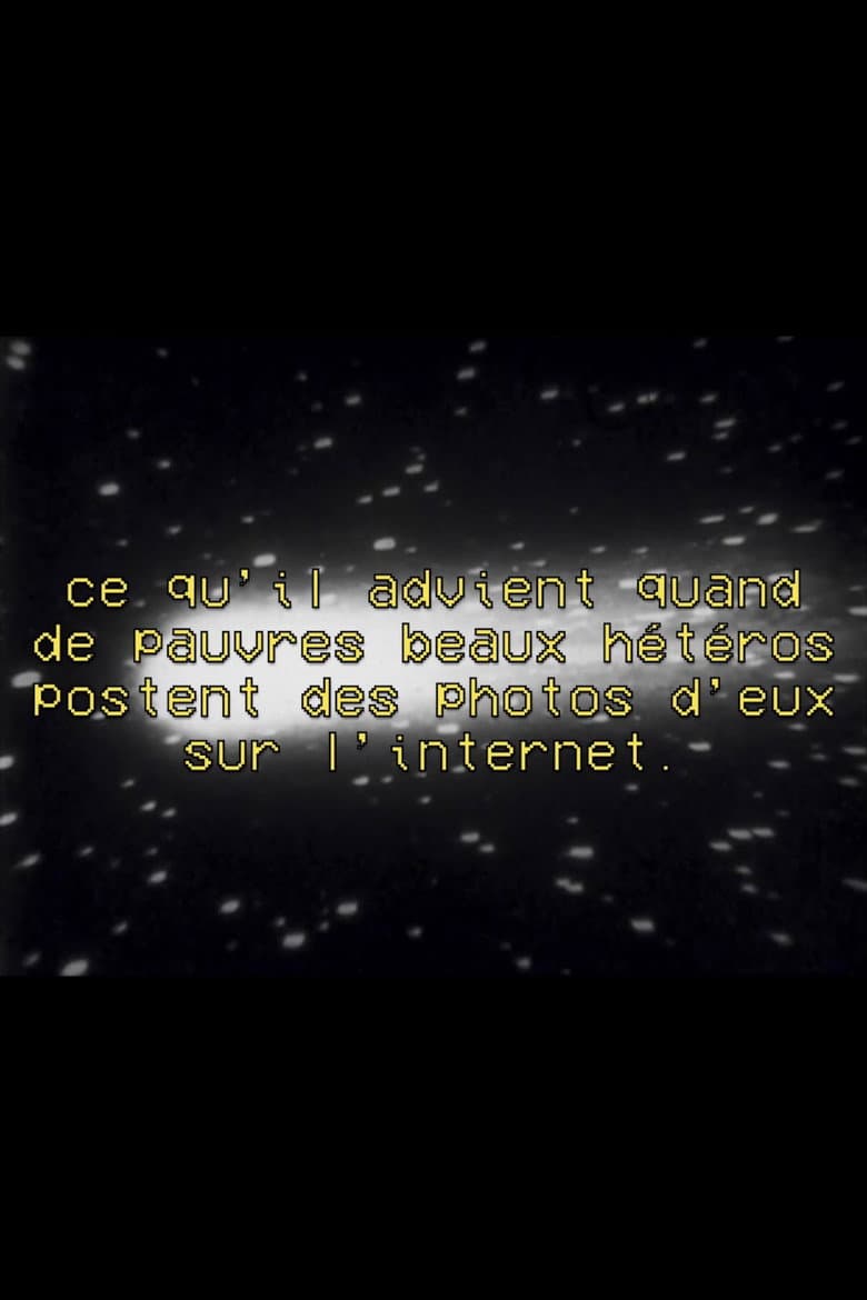 Ce qu'il advient quand de pauvres beaux hétéros postent des photos d'eux sur l'internet poster