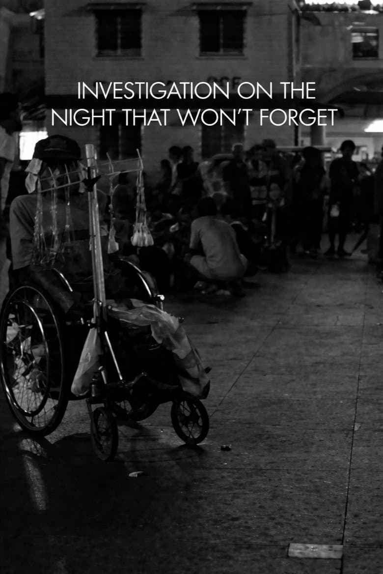 Investigation on the Night That Won't Forget poster