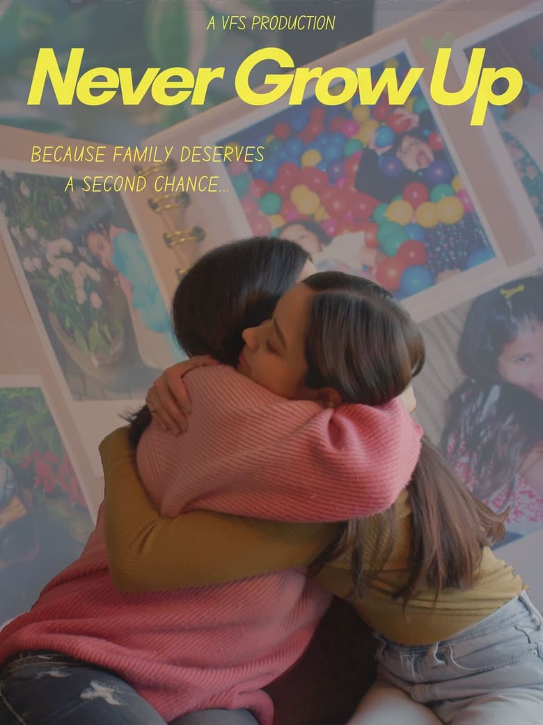 Never Grow Up poster
