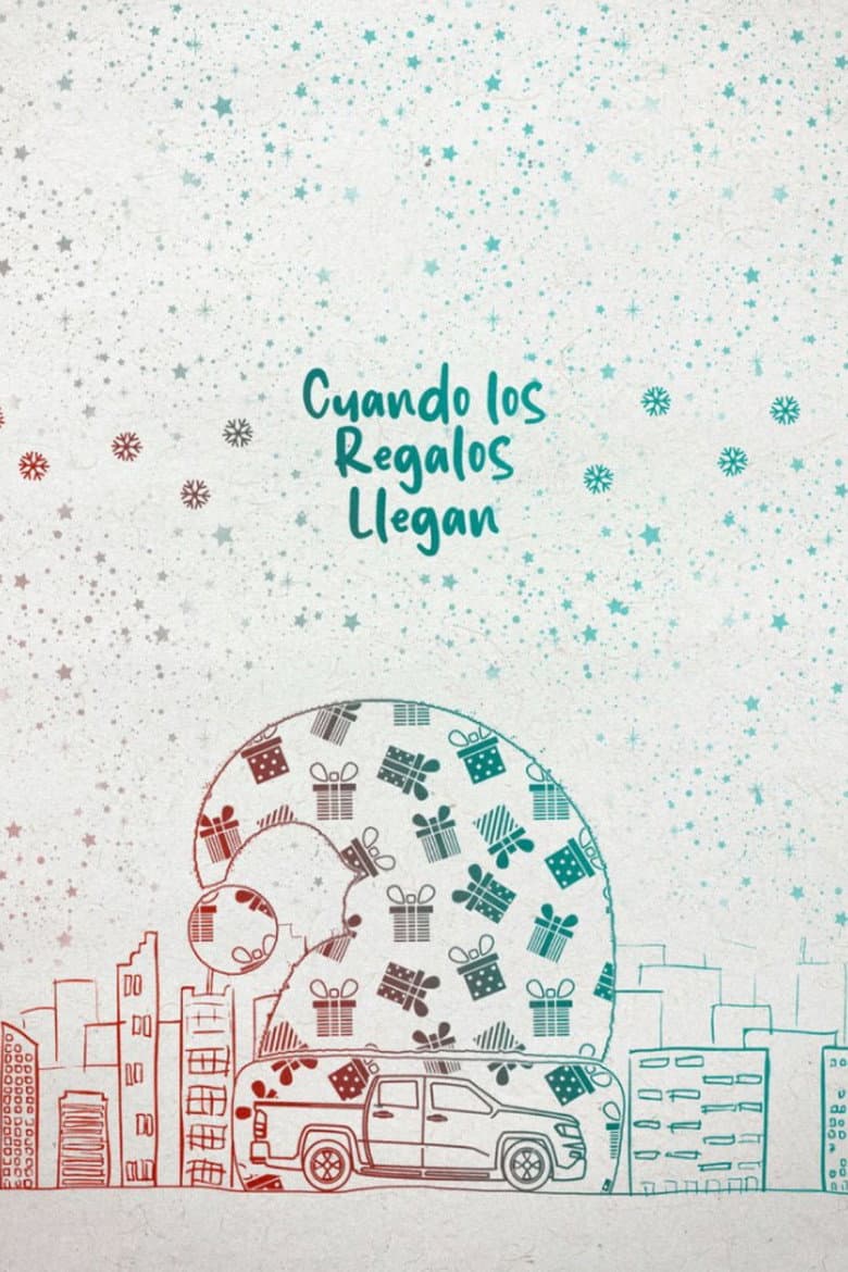 When the Gifts Arrive poster