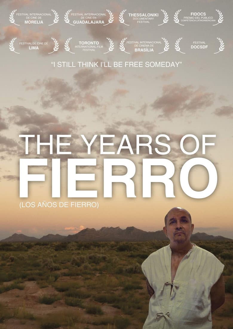 The Years of Fierro poster
