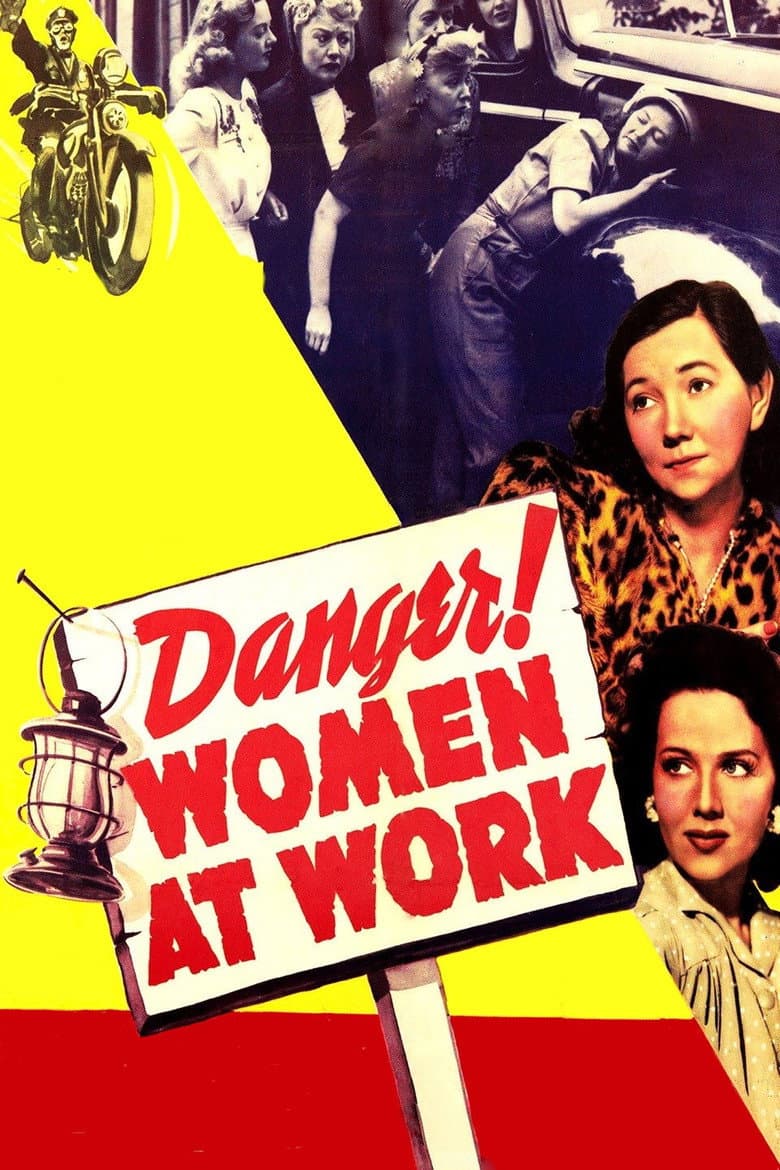 Danger! Women at Work poster