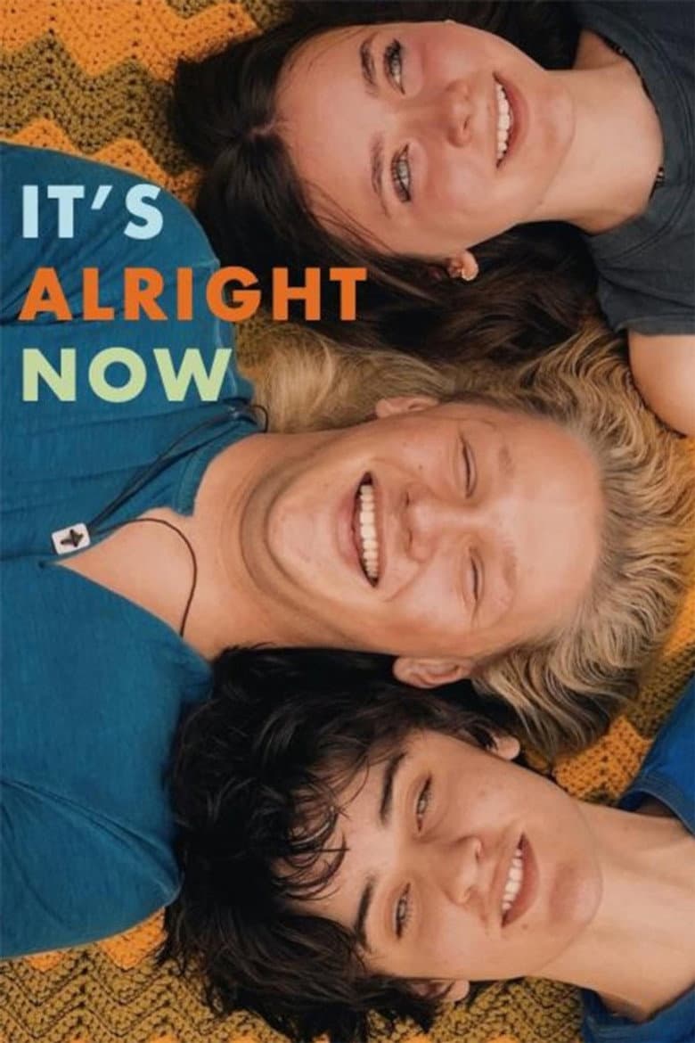It's Alright Now poster