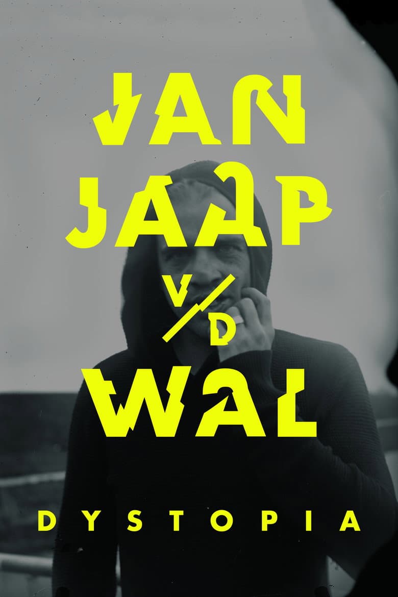 Jan Jaap van der Wal: Dystopia poster